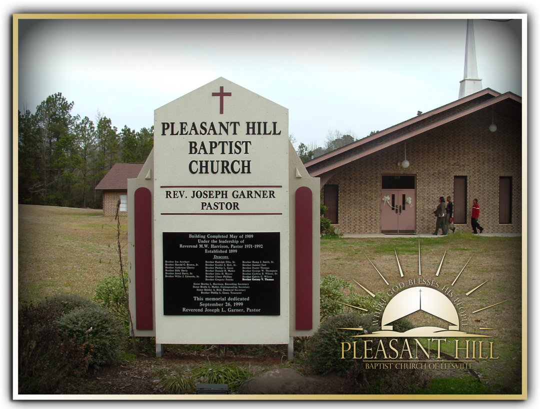 Our History Pleasant Hill Baptist Church